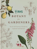 Book cover of 'RHS Botany for Gardeners' with botanical illustrations on a light green background - Leading Landscapes Limited